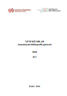 Yeni kitablar 2018 (№1): annotasiyalı biblioqrafik göstərici